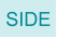 SIDE