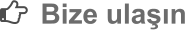 Bize ulaşın