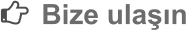 Bize ulaşın