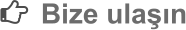 Bize ulaşın